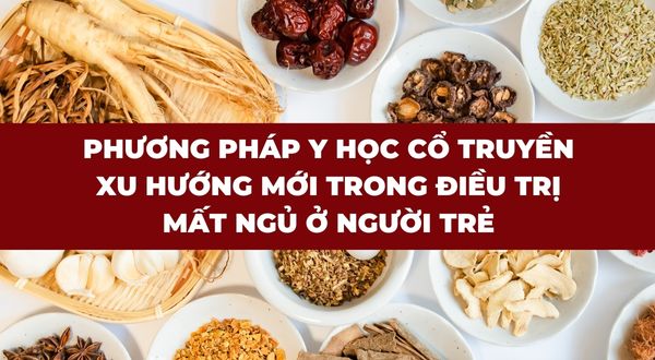 Phương pháp Y học cổ truyền - Xu hướng mới trong điều trị mất ngủ ở người trẻ